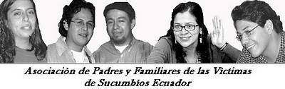http://2.bp.blogspot.com/_t3n0gNW6dUc/S2fb1ZAvqRI/AAAAAAAACH0/lkH67yhTWt0/s400/Asociacion+de+Padres+y+Familiares+de+las+Victimas+de+los+Sucumbios.jpg